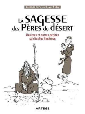 cover image of La sagesse des Pères du désert